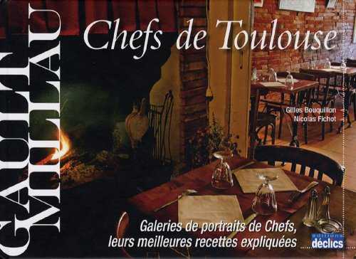 Chefs de Toulouse