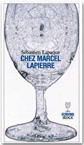 Chez marcel lapierre