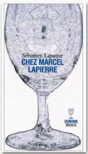 Chez marcel lapierre