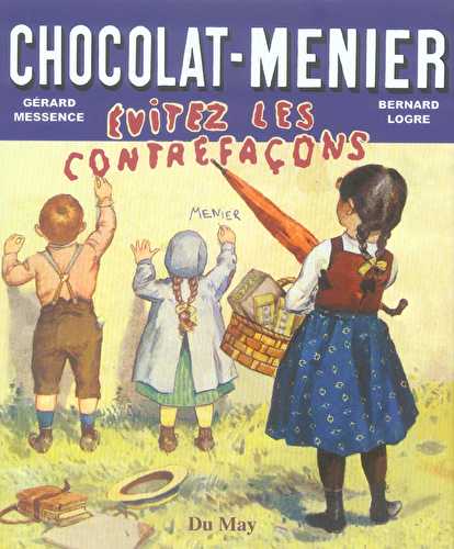 Chocolat-menier, evitez les contrefacons