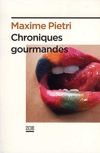 Chroniques gourmandes