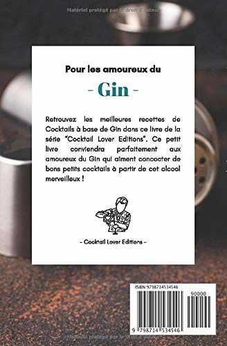 “Cocktails base Gin”: Livre de Recettes de Cocktails au Gin pour les Amoureux du Gin !