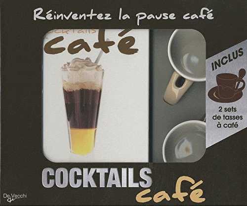 Cocktails café - réinventez la pause café - coffret