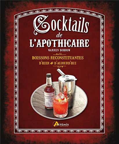 Cocktails de l'apothicaire