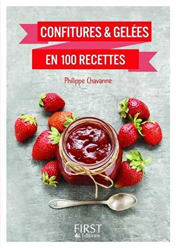 Confitures & gelées en 100 recettes