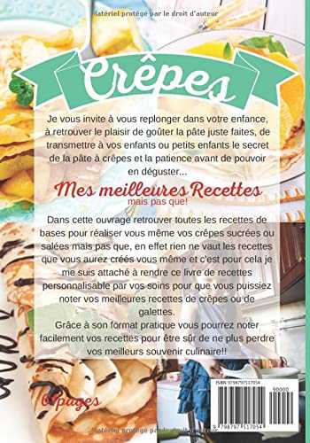 Crêpes Mes Meilleures Recettes: Pour Apprendre Les Bases et Vous Lancez Dans Des Créations Originales, Cuisine Bretonne Gourmande Au Beurre Salé, Idéal pour réussir sa Chandeleur