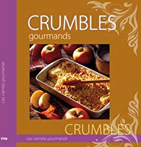 Crumbles gourmands