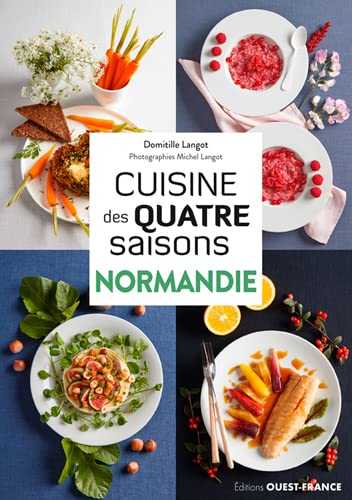 Cuisine des quatre saisons Normandie
