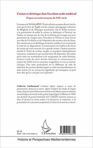 Cuisine diététique dans l'occident arabe médiéval - d'après un traité anonyme du xiiie siècle - étude et traduction française