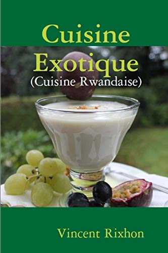Cuisine exotique: Cuisine rwandaise