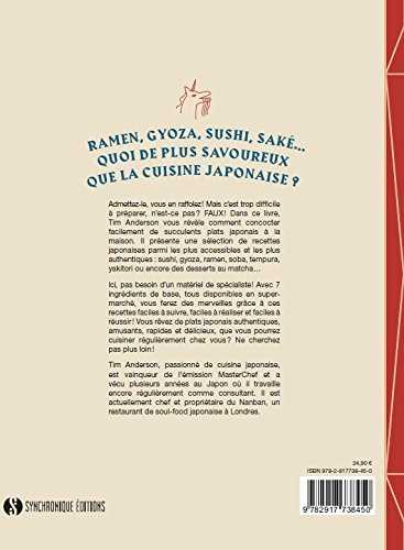Cuisine japonaise ultra facile: Recettes japonaises classiques et d'aujourd'hui à faire à la maison