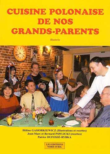 Cuisine polonaise de nos grands-parents