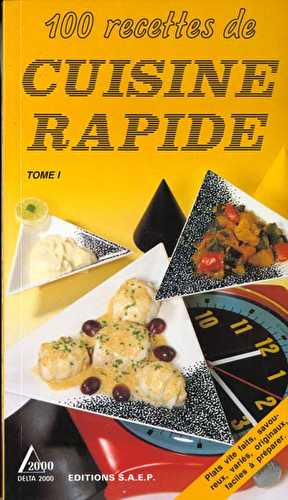 Cuisine rapide t.1