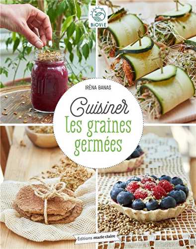 Cuisiner avec les graines germées