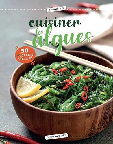 Cuisiner les algues