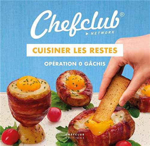 Cuisiner les restes - operation 0 gachis