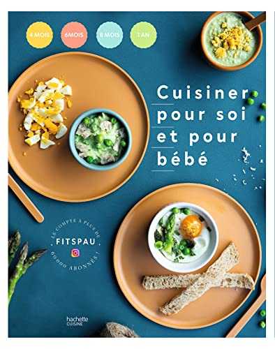 Cuisiner pour soi et pour bébé