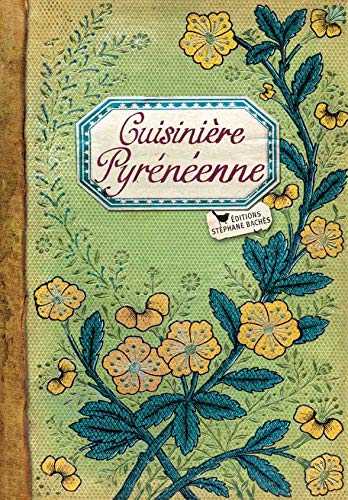 Cuisinière Pyrénéenne