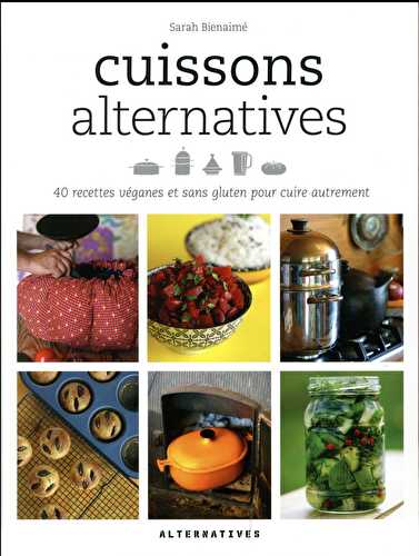 Cuissons alternatives