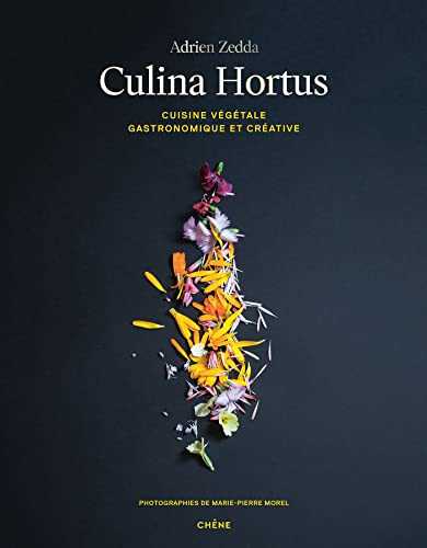 Culina Hortus: Cuisine végétale gastronomique et créative