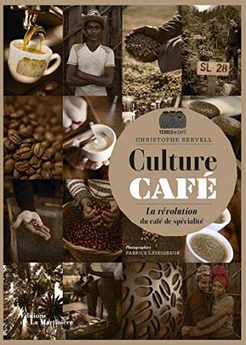Culture café - La révolution du café de spécialité