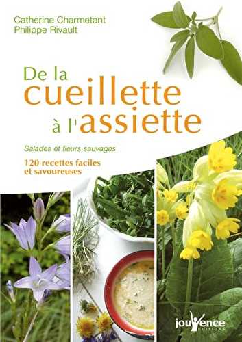 De la cueillette à l'assiette