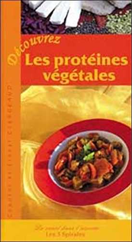 Decouvrez les proteines vegetales