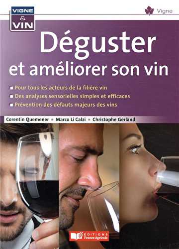 Déguster et améliorer son vin