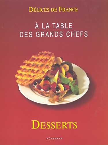 Delice de france - desserts