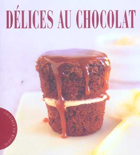 Delices au chocolat