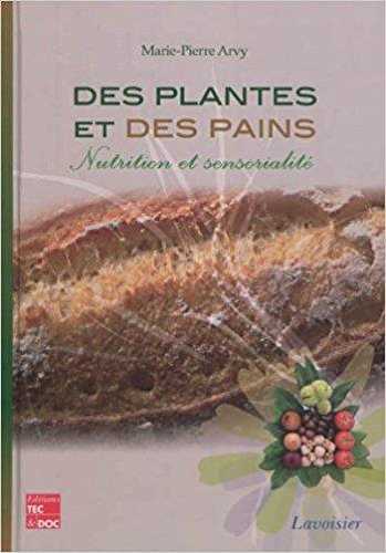 Des plantes et des pains - nutrition et sensorialité
