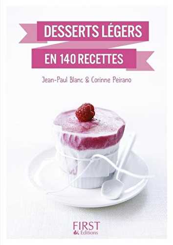 Desserts légers en 140 recettes