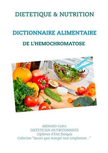 Dictionnaire alimentaire de l'hémochromatose