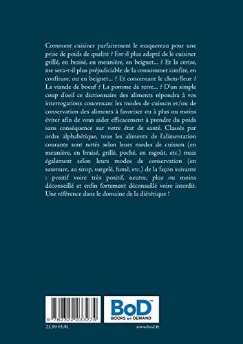 Dictionnaire alimentaire des modes de cuisson et de conservation des aliments pour la prise de poids