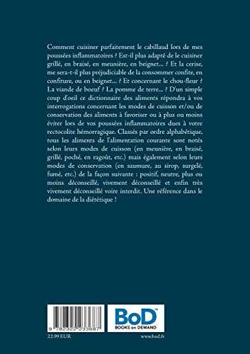 Dictionnaire des modes de cuisson et de conservation des aliments pour le traitement diététique de la rectocolite hémorragique