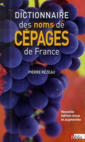 Dictionnaire des noms des cépages de france