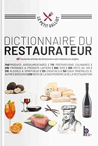 Dictionnaire du restaurateur : Le Petit Galliot