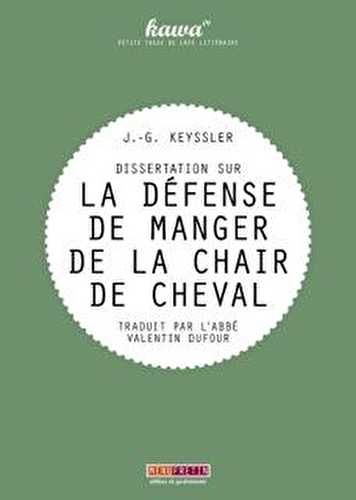 Dissertation sur la défense de manger de la chair de cheval