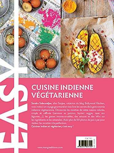 Easy Inde veggie. Les meilleures recettes de mon pays tout en images