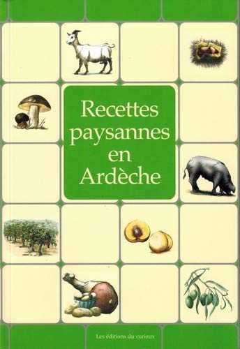 En Ardeche Recettes Paysannes