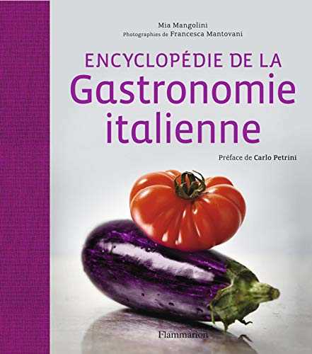 Encyclopédie de la gastronomie italienne