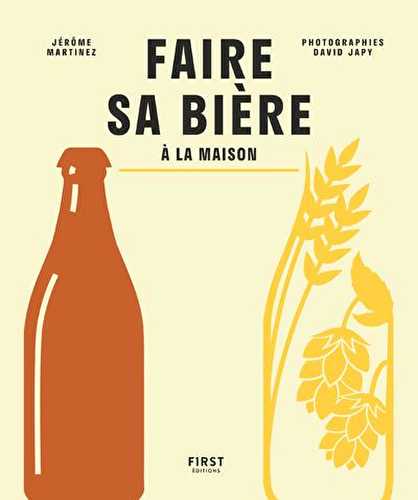 Faire sa bière à la maison