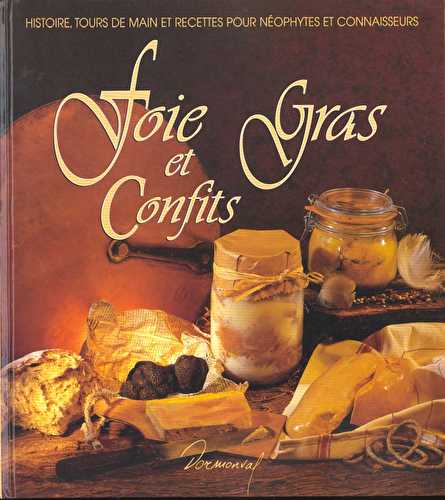 Foie gras et confits