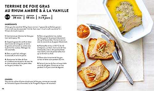 Foie gras, Terrines et cie: 60 recettes faciles et gourmandes pour épater vos amis et élaborées avec amour