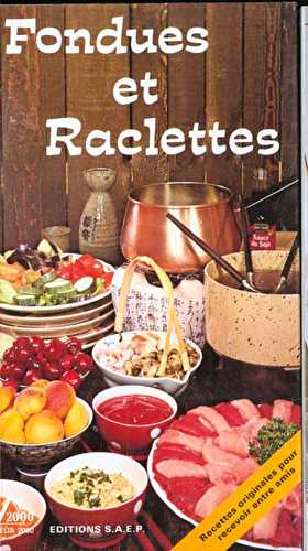 Fondues et raclettes