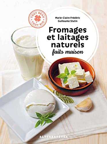 Fromages et laitages naturels faits maison