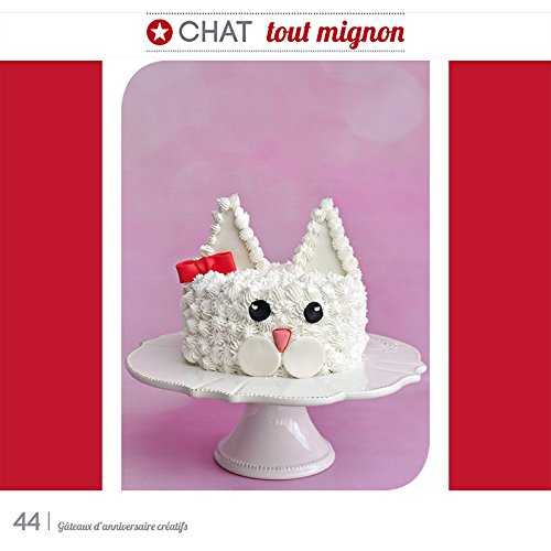 Gâteaux d'anniversaire créatifs - Pour les petits et les grands