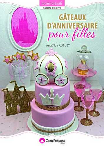 Gâteaux d'anniversaire pour filles