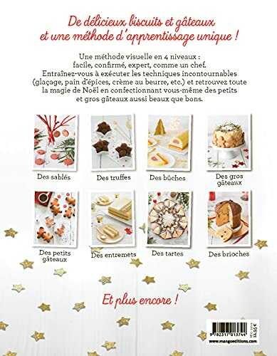 Gâteaux de noël - du sablé à la bûche, toutes les techniques en pas à pas pour se régaler