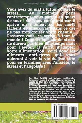 Gérez le Stress grâce à vos habitudes Alimentaires: Vertus des Aliments Anti-Stress.